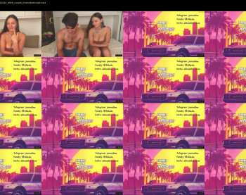 jonnalinaproduction — 14 minute Chaturbate couple teen cam video, 720p, Nov 12, 2024
